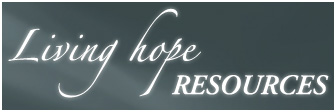 Living Hope Resources